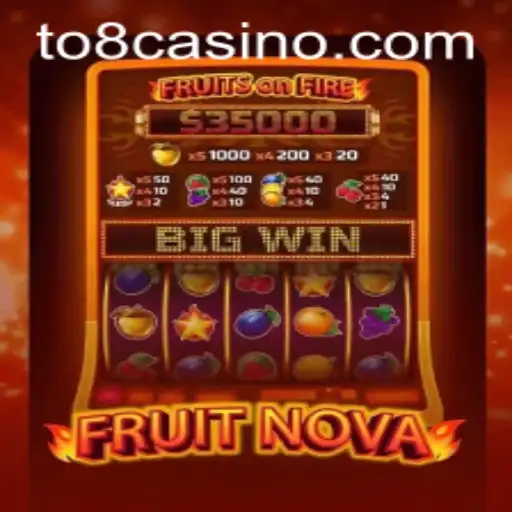 Descubra o Mundo de FruitNova: O Novo Jogo de Destaque em 8casino